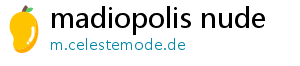 madiopolis nude