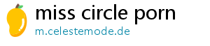 miss circle porn